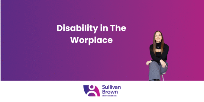 Disability in the Workplace: Reflections from a North East Event